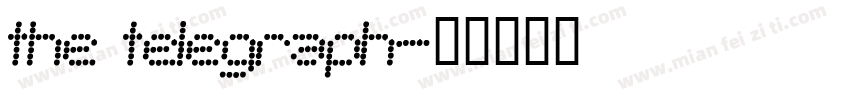 the telegraph字体转换
